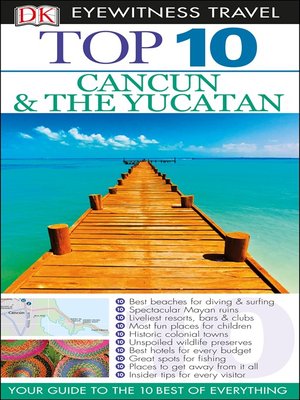 cover image of Top 10 Cancun and Yucatan